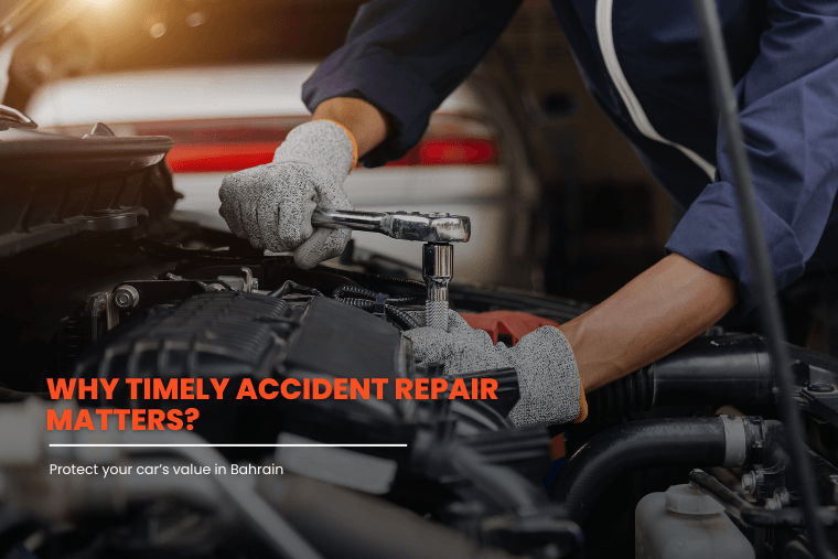 Why Timely Accident Repairs Matter: Protect Your Car’s Value in Hidd, Bahrain